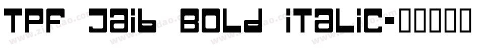 TPF Jaib Bold Italic字体转换